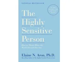 The Highly Sensitive Person