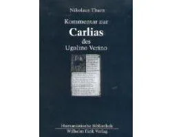 Kommentar zur "Carlias" des Ugolino Verino