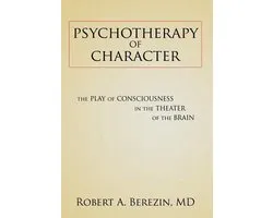 Psychotherapy of Character