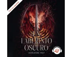 Un laberinto oscuro