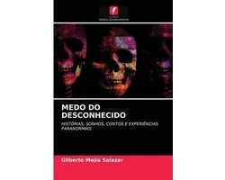 Medo Do Desconhecido