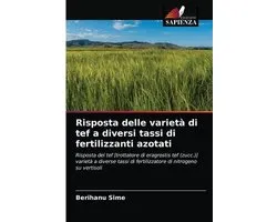 Risposta delle varietà di tef a diversi tassi di fertilizzanti azotati