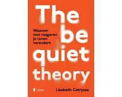 The Be Quiet Theory