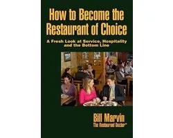 How to Become the Restaurant of Choice