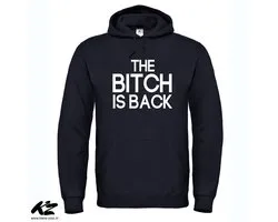 The Bitch Is Back - Sweat à capuche unisexe - XL - Zwart
