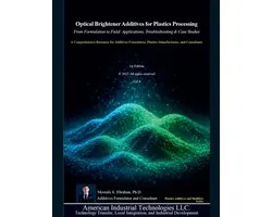 Plastic Additives and Modifiers- Optical Brightener Additives for Plastics Processing