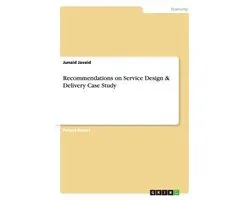 Recommendations on Service Design & Delivery Case Study