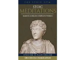 Marcus Aurelius Complete Works- Stoic Meditations