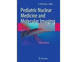 Pediatric Nuclear Medicine and Molecular Imaging