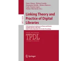 Lecture Notes in Computer Science14241- Linking Theory and Practice of Digital Libraries