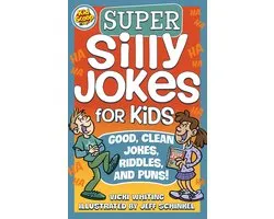 Super Silly Jokes for Kids