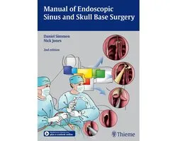 Manual Of Endoscopic Sinus And Skull Base Surgery: And Its E