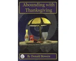 According to His Purpose- Abounding With Thanksgiving