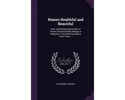 Homes Healthful and Beautiful