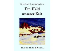 Ein Held unserer Zeit