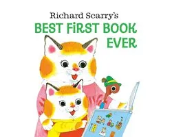 Richard Scarry's Best First Book Ever!