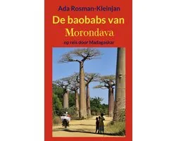 kleintje Wombat. Verre bestemmingen dichtbij 8 - De baobabs van Morondava