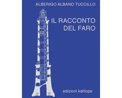 edizioni kalliope 1 - Il racconto del faro