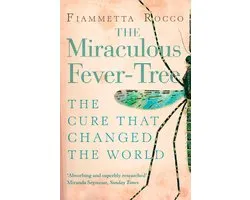 The Miraculous Fever-Tree