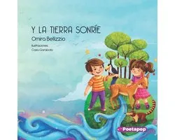 Y la tierra sonríe