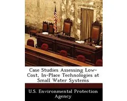 Case Studies Assessing Low-Cost, In-Place Technologies at Small Water Systems