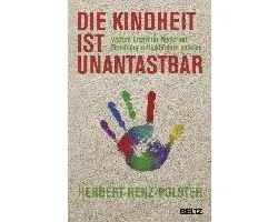 Die Kindheit ist unantastbar