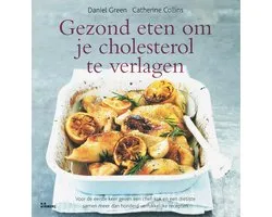 Gezond Eten Om Je Cholesterol Te Verlagen