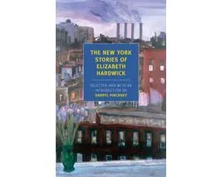 New York Stories Of Elizabeth Hardwick