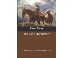 The Lone Star Ranger