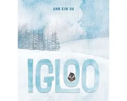 Igloo: A Home Built from Kindness and a Giant Snowball