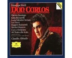 Verdi: Don Carlos / Abbado, Domingo, Ricciarelli, et al
