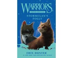 Warriors Super Edition18- Warriors Super Edition: StormClan's Folly