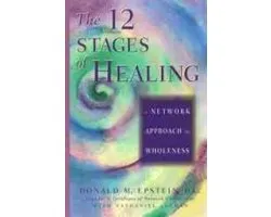 The 12 Stages of Healing