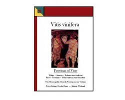 Vitis vinifera - Provings of Vine
