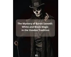 The Mystery of Baron Samedi