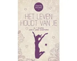 Het leven houdt van je
