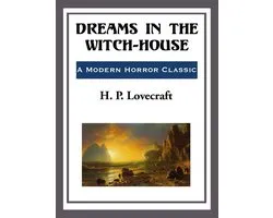 Dreams in the Witch-House