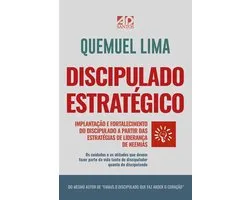 Discipulado Estratégico: Implantação e fortalecimento do discipulado a partir das estratégias de liderança de Neemias