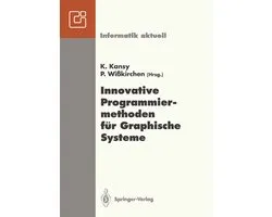 Innovative Programmiermethoden Fur Graphische Systeme