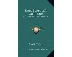 King Leopold's Soliloquy