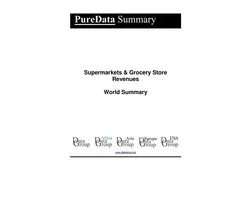 PureData World Summary 1928 - Supermarkets & Grocery Store Revenues World Summary