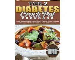Type-2 Diabetes Crock Pot Cookbook