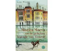 Mistica Maeva En De Geheime Legende Van Venetië