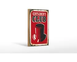 Holzschild Retro 12x18cm Gentlemen`s Club Männer