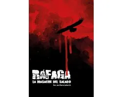 Rï¿½faga: La masacre del Salado