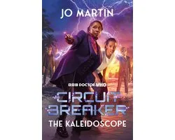 DOCTOR WHO - Doctor Who: The Kaleidoscope: Circuit Breaker