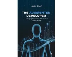 The Augmented Developer: Leveraging Generative AI for Holistic Career Success