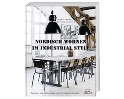 Nordisch Wohnen im Industrial Style
