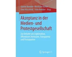 Akzeptanz in der Medien- und Protestgesellschaft
