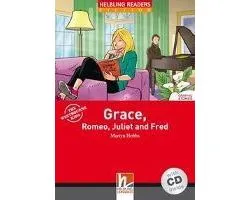 Grace, Romeo, Juliet and Fred Book and Audio CD Pack - Level 2